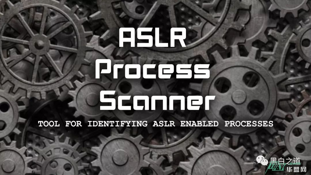 ASLR过程扫描仪 - 识别启用ASLR的过程的工具